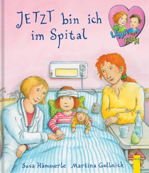 Jetzt bin ich im Spital Children's books