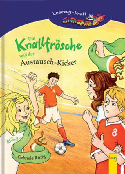Die Knallfrösche und der Austausch-Kicker Novels & Short Stories