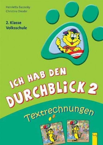 Ich hab den Durchblick 2 Textrechnungen: 2. Klasse Volksschule book