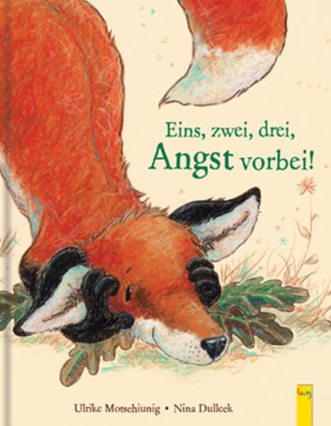 Eins, zwei, drei, Angst vorbei! (Der kleine Fuchs) Health, Nutrition & Fitness