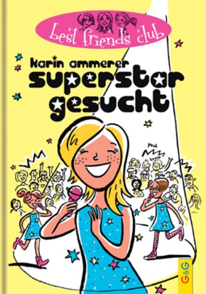 Superstar gesucht! (Best Friends Club) Health, Nutrition & Fitness