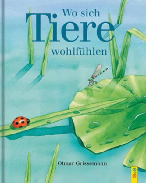 Wo sich Tiere wohlfühlen Children's books