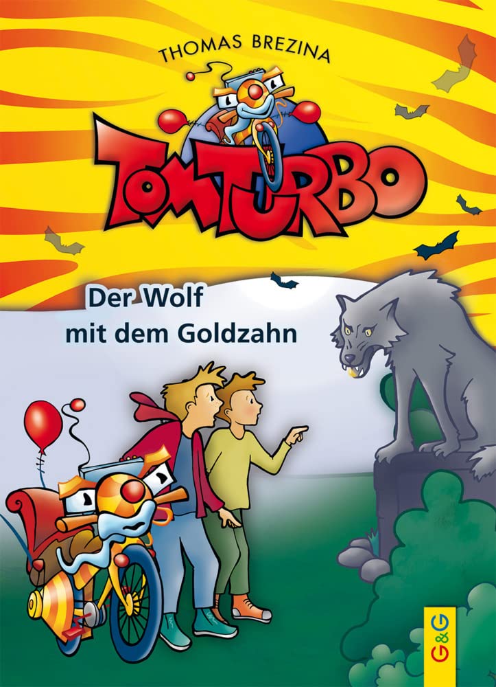 Product Image: Tom Turbo: Der Wolf mit dem Goldzahn