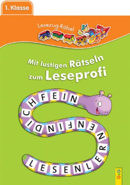 Mit lustigen Rätseln zum Leseprofi: Lesezug Lese-Rätsel 1. Klasse Novels & Short Stories