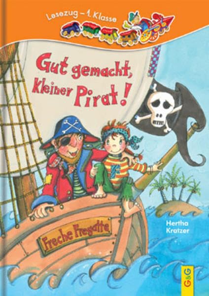 Gut gemacht, kleiner Pirat! Novels & Short Stories