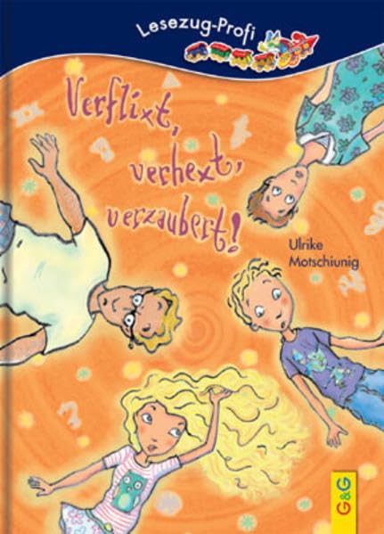 Verflixt, verhext, verzaubert! Novels & Short Stories