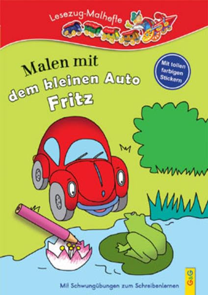 LESEZUG/ Malbuch: Malen mit dem kleinen Auto Fritz book