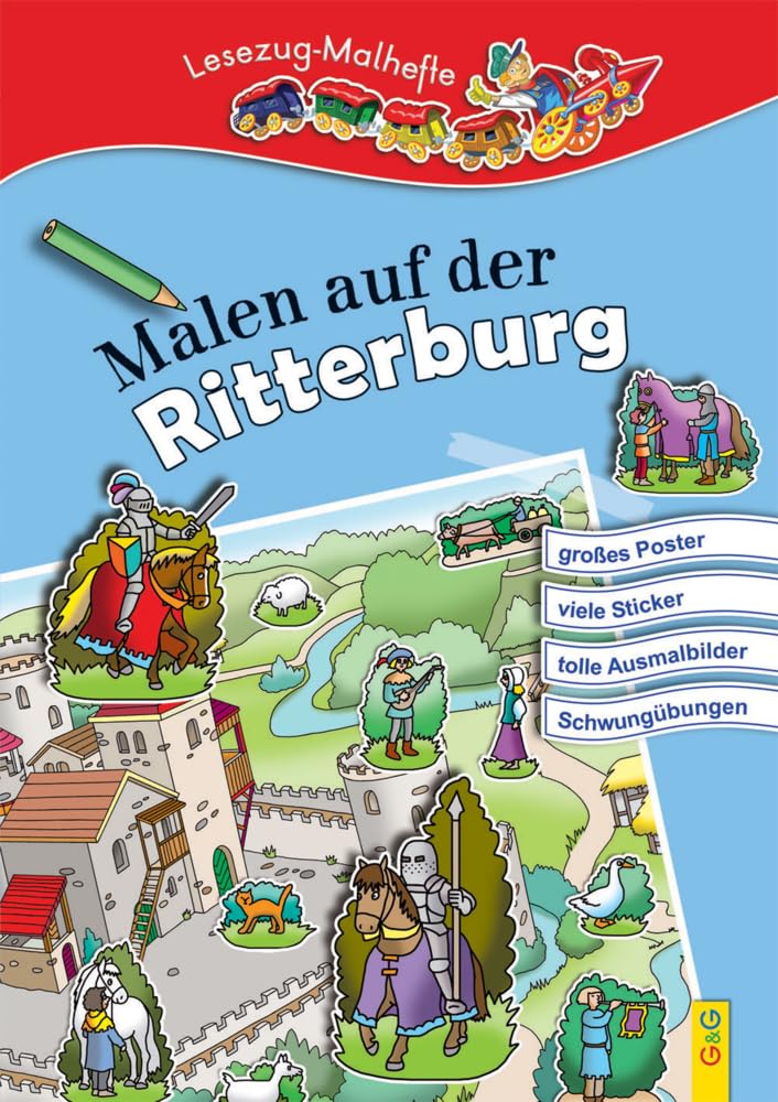 Malen auf der Ritterburg: Lesezug-Malheft Non-fiction