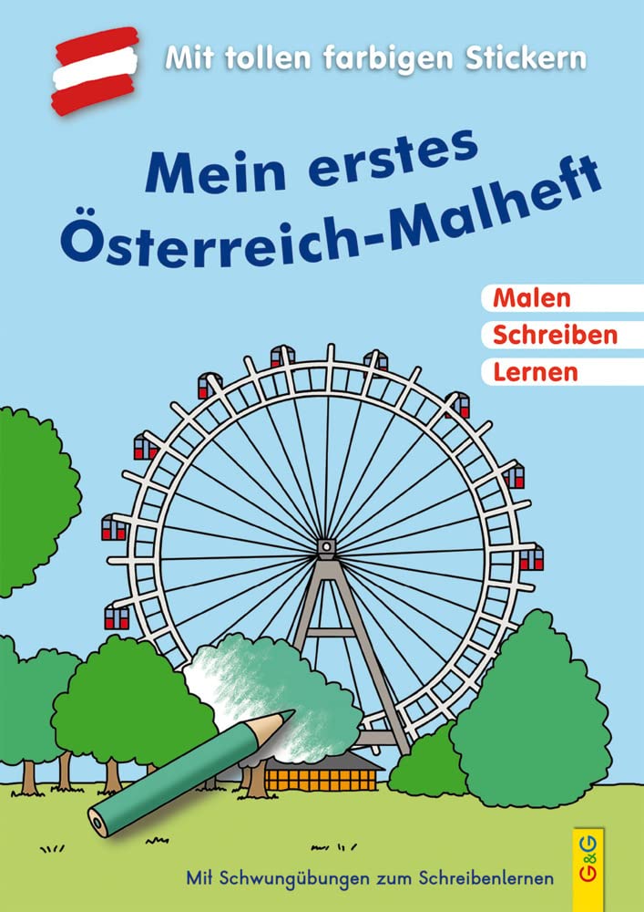 LESEZUG/ Malbuch: Mein erstes Österreich-Malheft: Mit tollen farbigen Stickern (Lesezug Malhefte) Tiptoi & Games