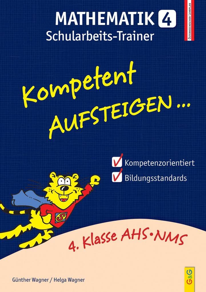 Kompetent Aufsteigen Mathematik 4 - Schularbeits-Trainer Study Guides
