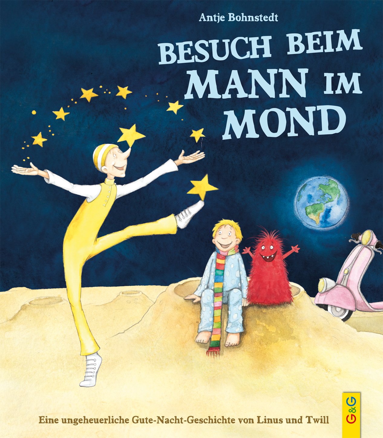 Ungeheuerlich - Besuch beim Mann im Mond: Eine ungeheuerliche Gute-Nacht-Geschichte mit Linus und Twill Children's books