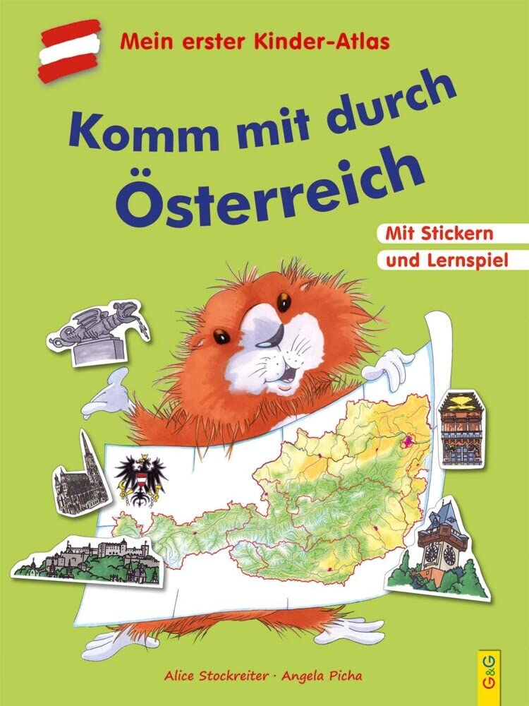 Komm mit durch Österreich: Mit dem Kinder-Atlas durch unser Land Non-fiction