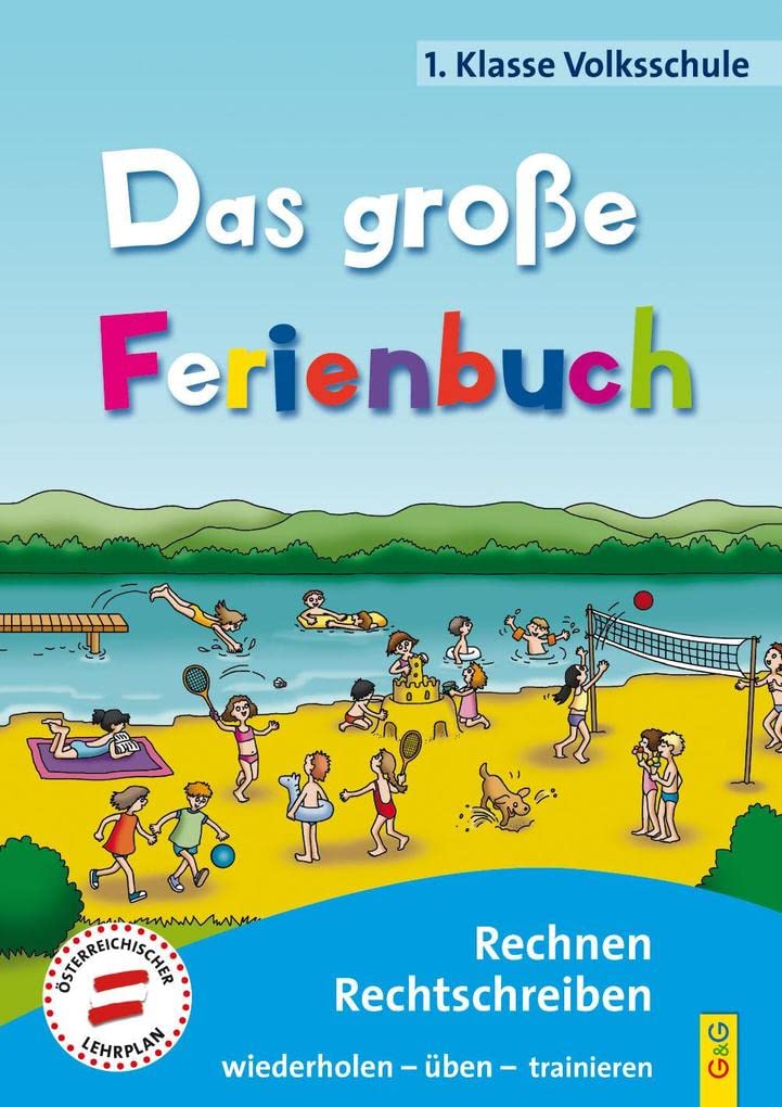 Das große Ferienbuch - 1. Klasse Volksschule Study Guides