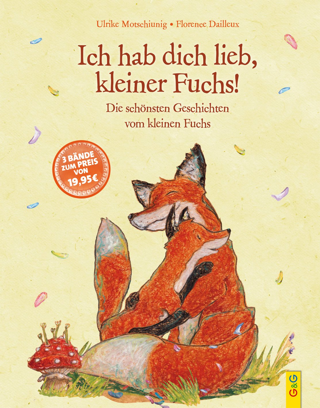 Ich hab dich lieb, kleiner Fuchs!: Die schönsten Geschichten vom kleinen Fuchs (Der kleine Fuchs) Children's books
