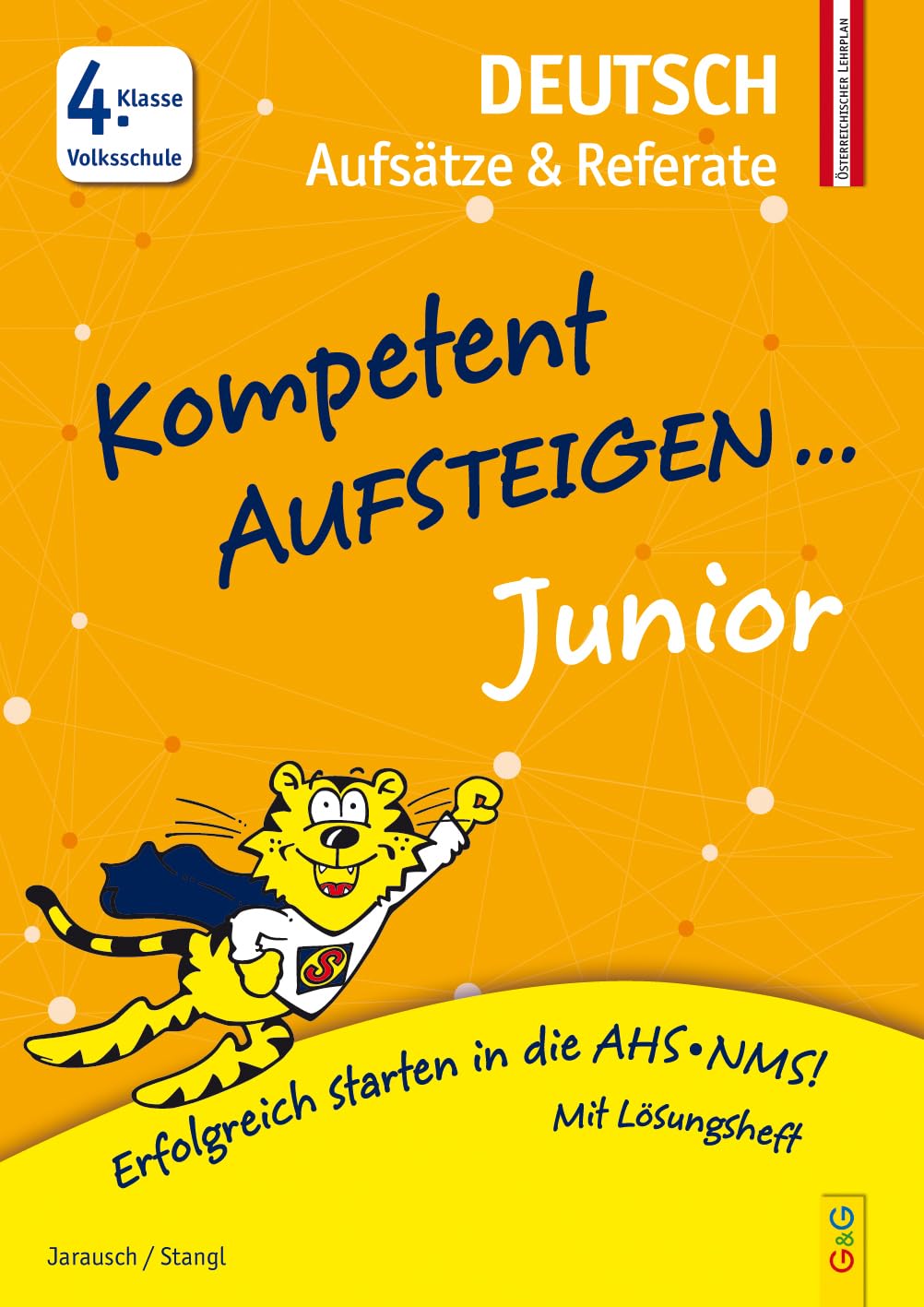 Kompetent Aufsteigen Junior Deutsch - Aufsätze und Referate 4. Klasse VS Study Guides