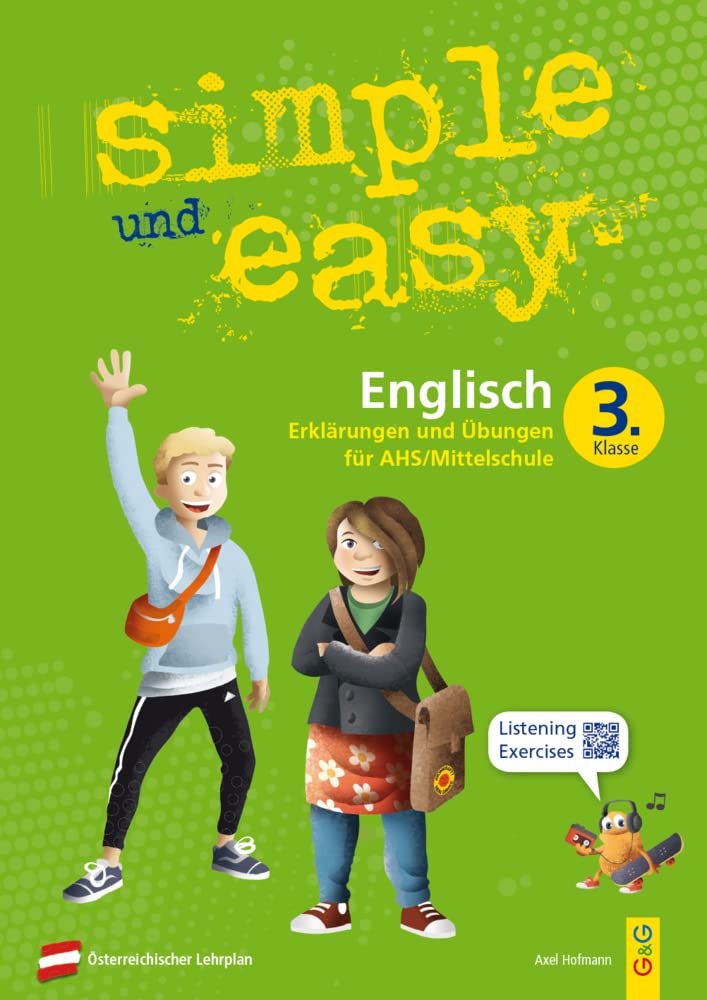 simple und easy Englisch 3: Erklärungen und Übungen für die 3. Klasse AHS/Mittelschule (simple und easy: Easy auf Schularbeiten und Prüfungen vorbereiten) General education