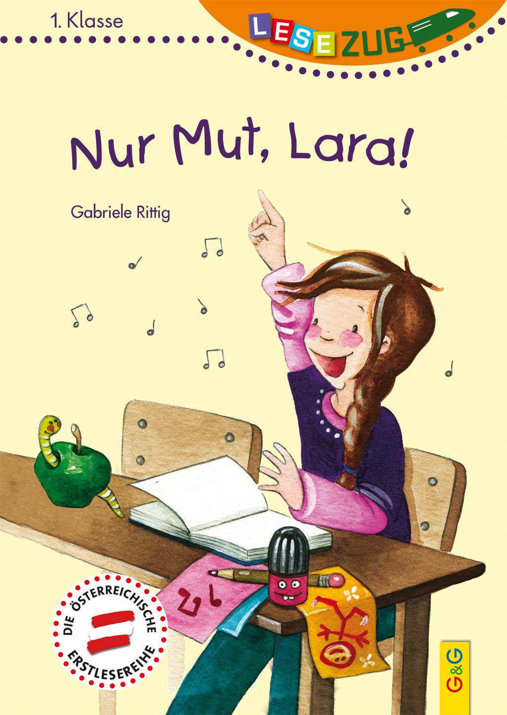 LESEZUG/1. Klasse: Nur Mut, Lara! Novels & Short Stories