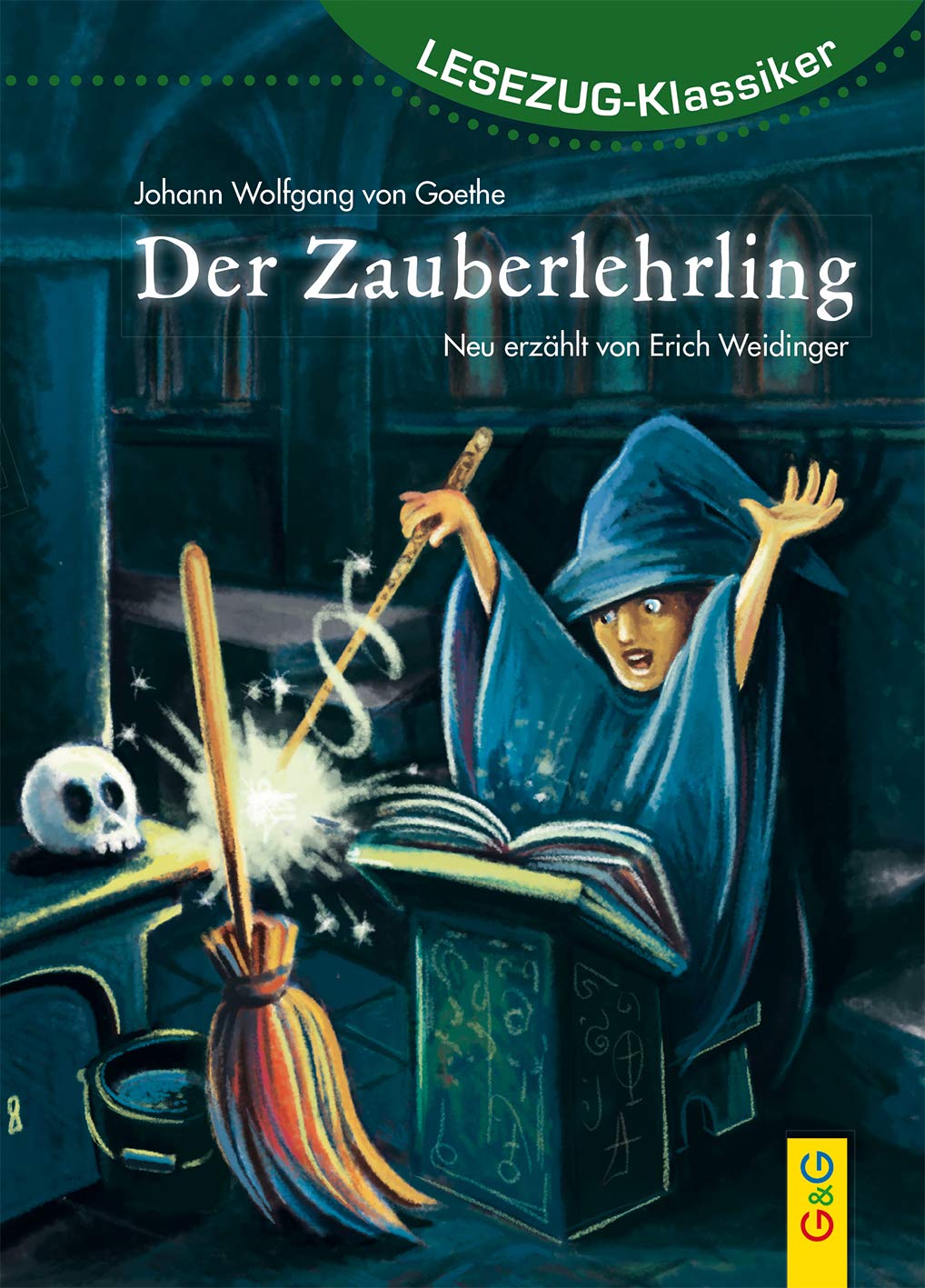 LESEZUG/Klassiker: Der Zauberlehrling Novels & Short Stories