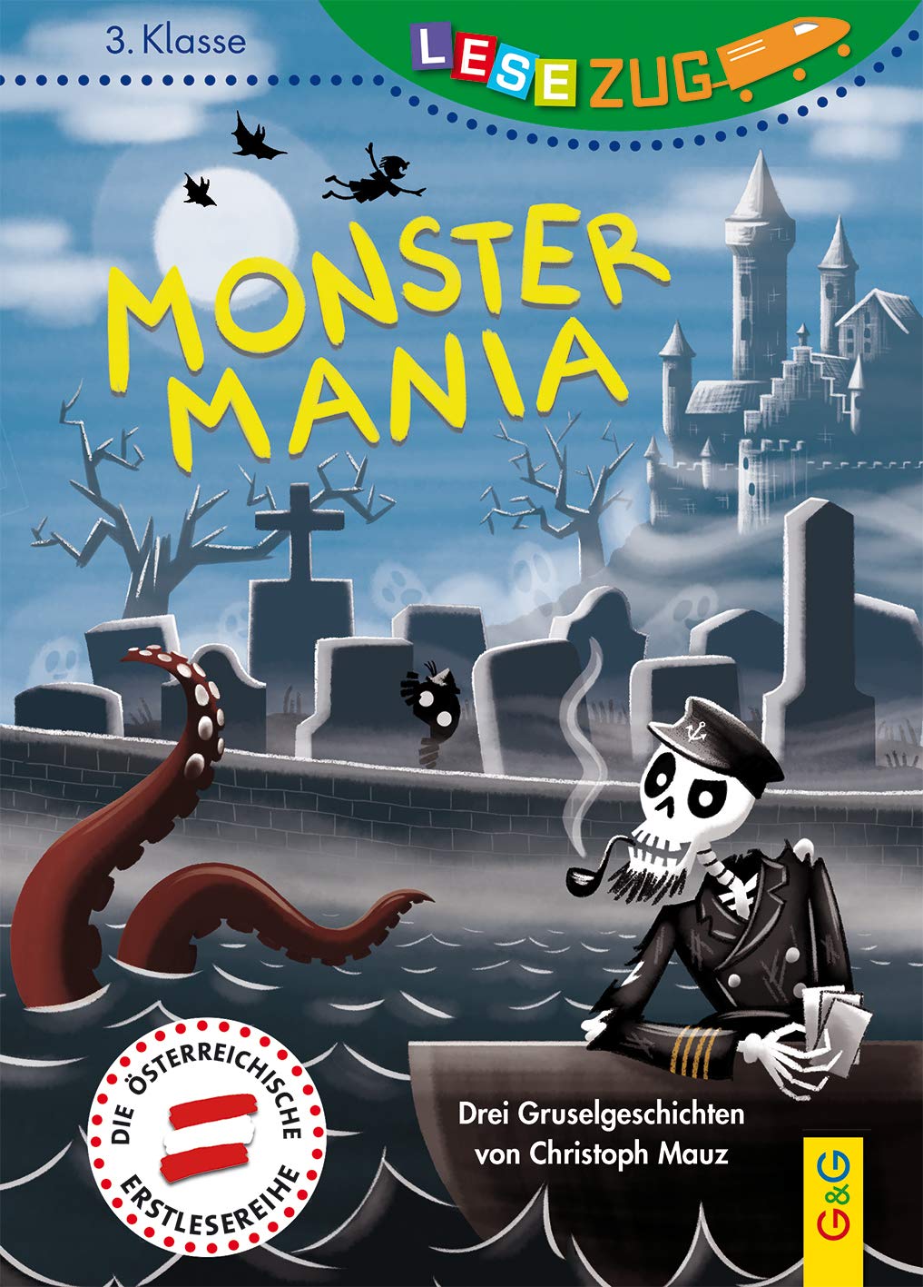 LESEZUG/3. Klasse: Monster-Mania Novels & Short Stories