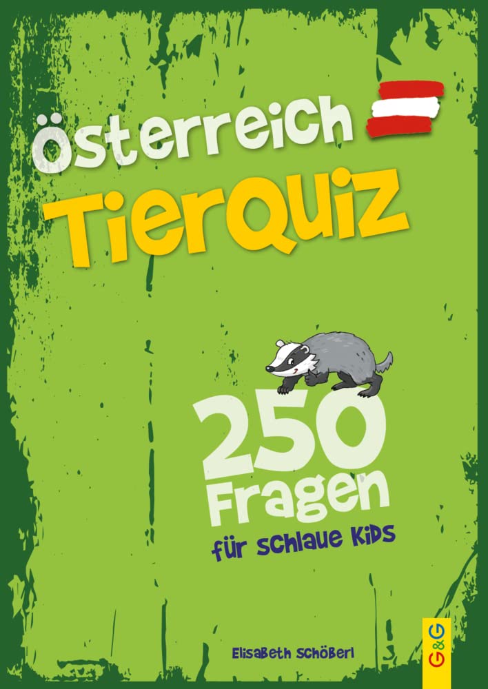 Österreich Tier-Quiz – 250 Fragen für schlaue Kids Tiptoi & Games