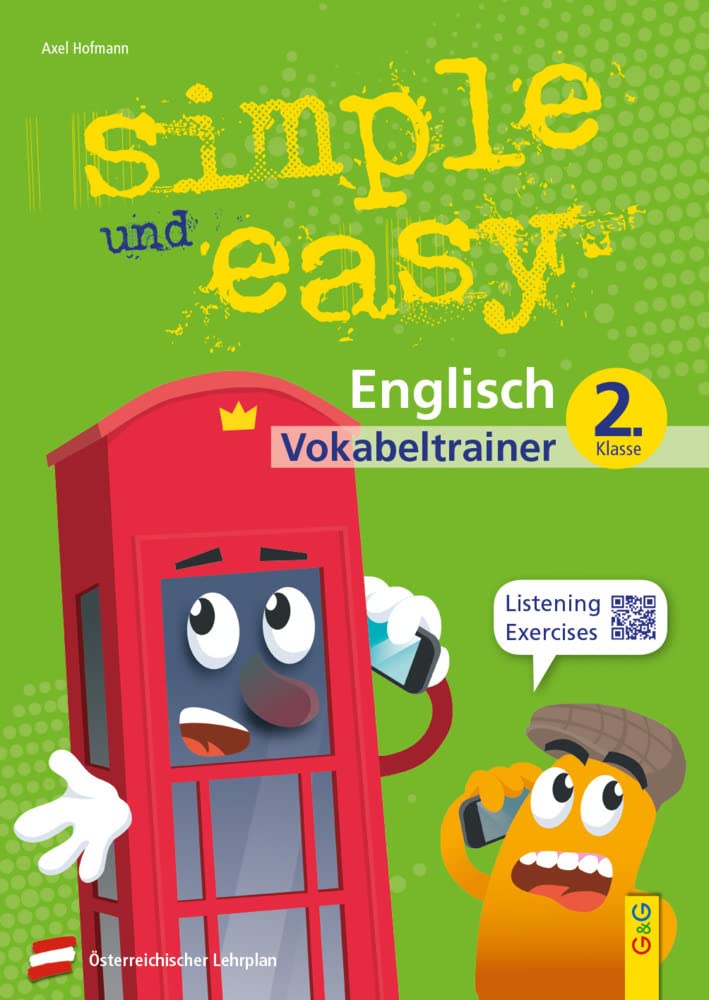 simple und easy Englisch 2 - Vokabeltrainer: 2. Klasse AHS/Mittelschule (simple und easy: Easy auf Schularbeiten und Prüfungen vorbereiten) book