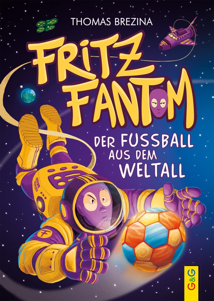 Fritz Fantom - Der Fußball aus dem Weltall Novels & Short Stories