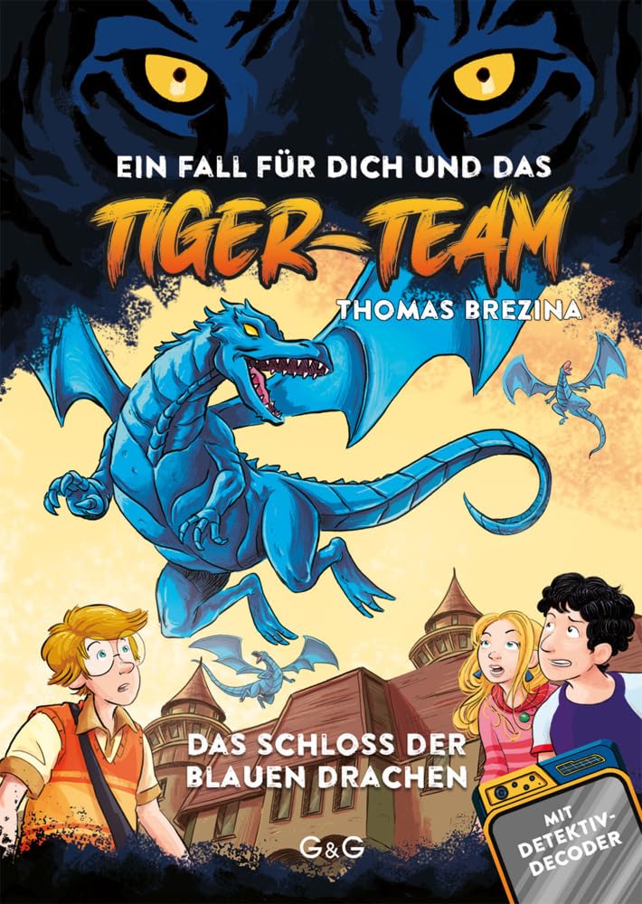 Tiger-Team - Das Schloss der blauen Drachen Novels & Short Stories