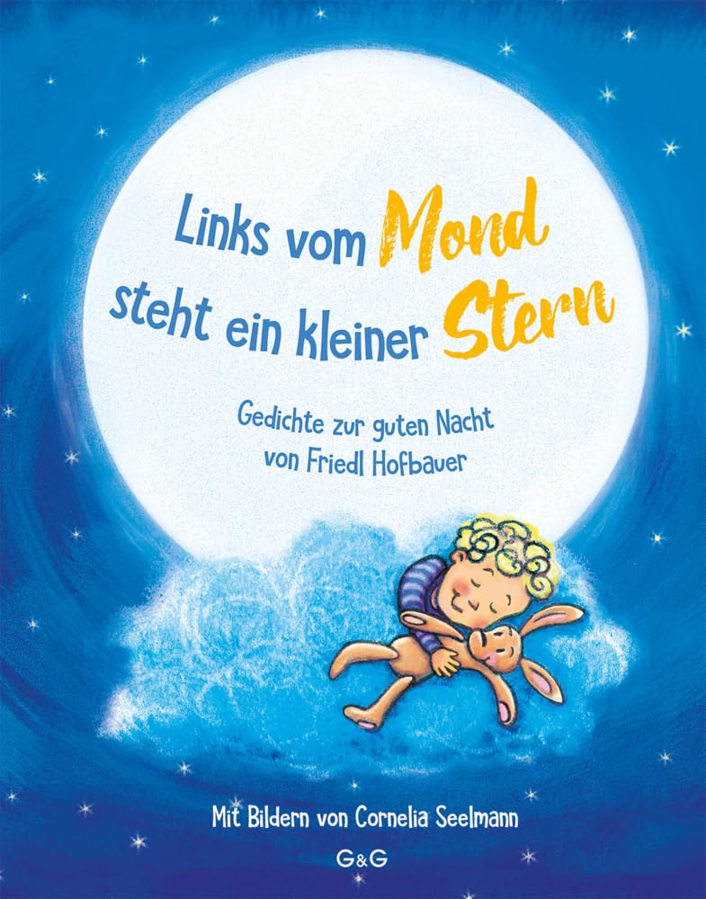 Links vom Mond steht ein kleiner Stern - Gedichte zur guten Nacht von Friedl Hofbauer Poetry