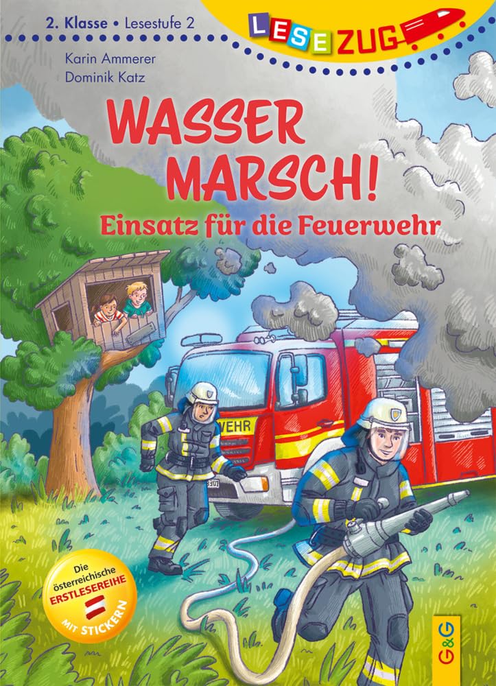 LESEZUG/2. Klasse - Lesestufe 2: Wasser marsch! Einsatz für die Feuerwehr Novels & Short Stories