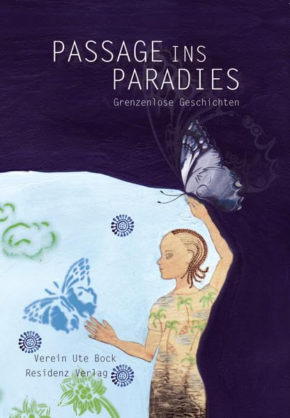 Passage ins Paradies: Grenzenlose Geschichten Fairy Tales & Legends