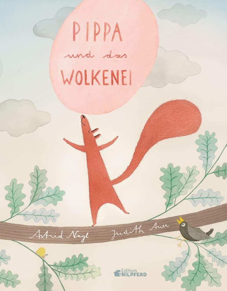 Pippa und das Wolkenei (Pippa, Ida und Pronto) Children's books