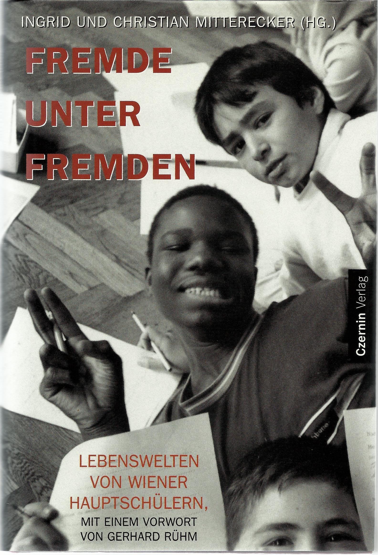 Fremde unter Fremden: Lebenswelten von Wiener Hauptschülern Law