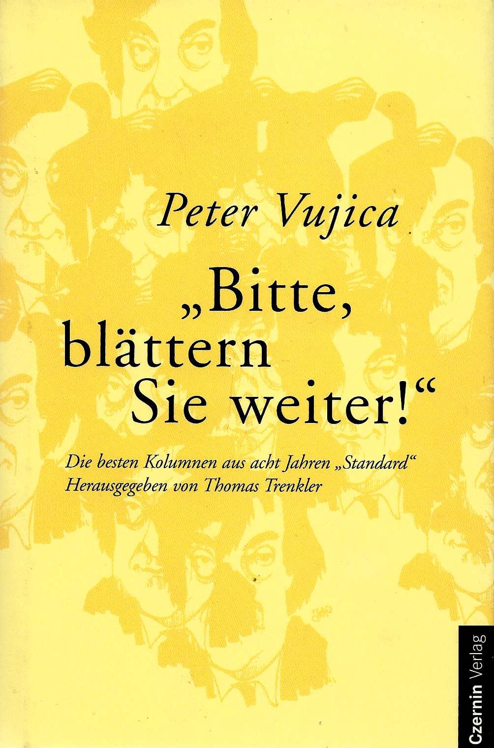 Bitte, blättern Sie weiter! Die besten Kolumnen aus acht Jahren "Standard" Law