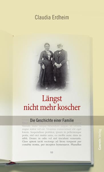 Längst nicht mehr koscher: Die Geschichte einer Familie Contemporary literature