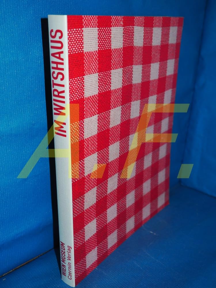 Im Wirtshaus: Eine Geschichte der Wiener Geselligkeit Books