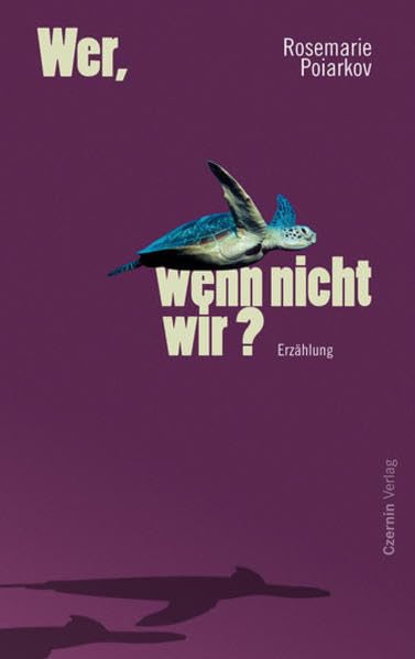 Wer, wenn nicht wir? Contemporary literature