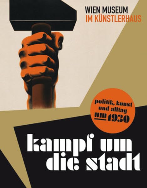 Kampf um die Stadt: Politik, Kunst und Alltag um 1930 Books