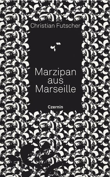 Marzipan aus Marseille: Gedichte Poetry