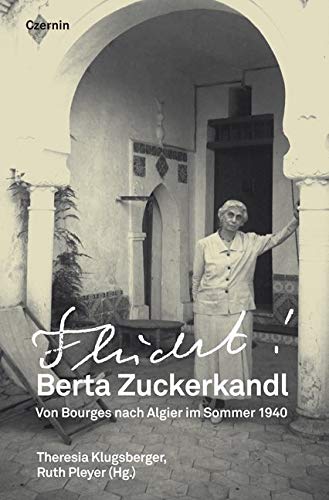 Flucht!: Von Bourges nach Algier im Sommer 1940 Politics & History