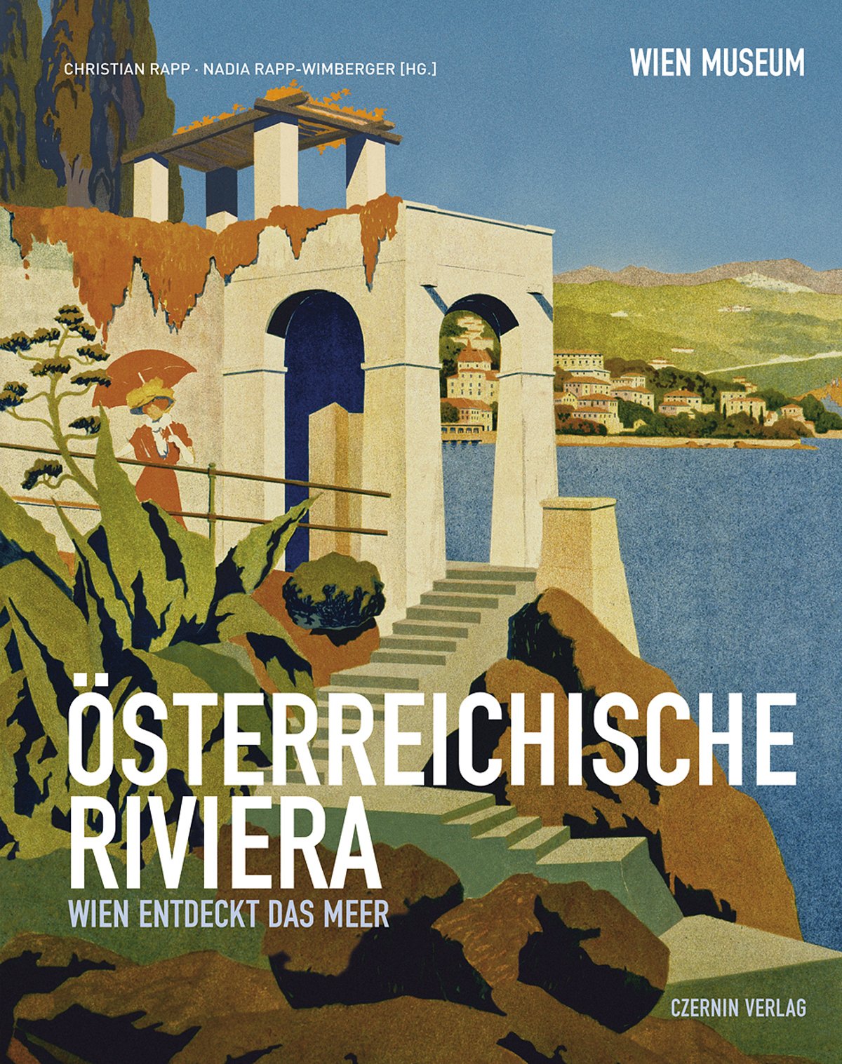 Österreichische Riviera Politics & History