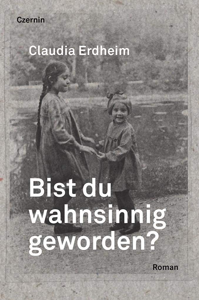 Bist du wahnsinnig geworden? Contemporary literature