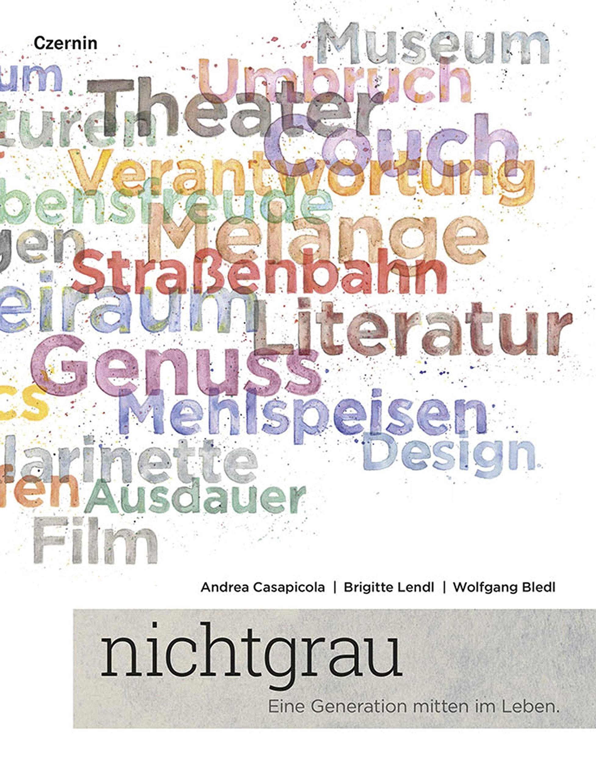 nichtgrau: Eine Generation mitten im Leben Books