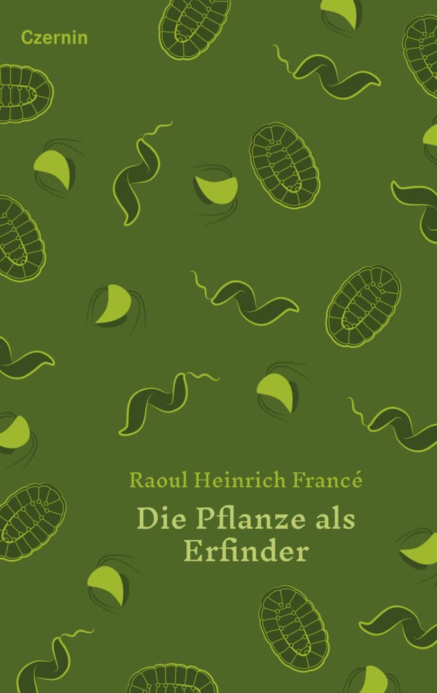 Die Pflanze als Erfinder Natural Sciences
