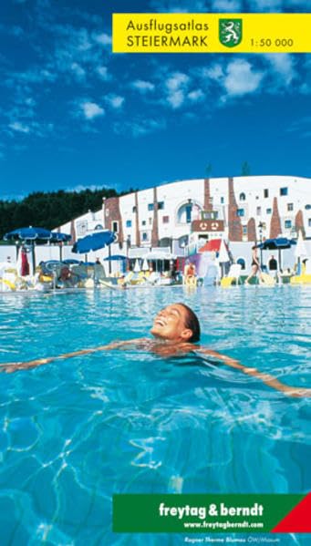 Ausflugsatlas Steiermark: 1:50000 (freytag & berndt Autoatlas) Leisure, Home & Garden
