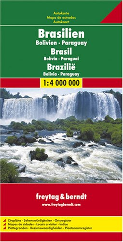 Brasilien, Bolivien, Paraguay 1 : 4 000 000. Stadtpläne, Ortsregister, Entfernungen in km (Freytag u. Berndt Stadtpläne/Autokarten) Leisure, Home & Garden