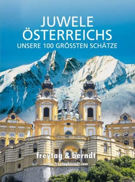 Freytag Berndt Bücher, Juwele Österreichs - Unsere 100 Größten Schätze Leisure, Home & Garden
