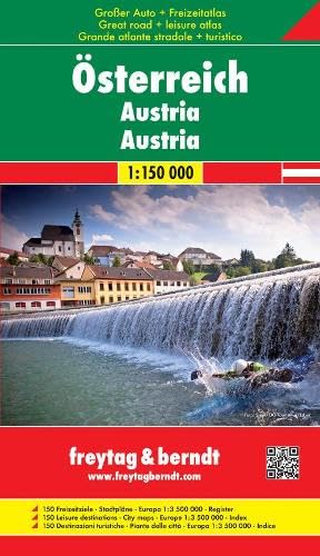 Österreich: Auto- & Freizeitatlas, 1:150.000: 150 Freizeitziele, Stadtpläne, Register Leisure, Home & Garden
