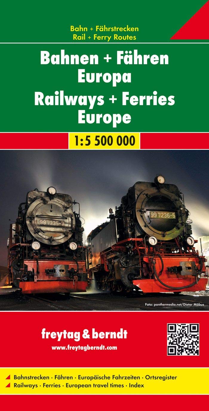 Bahnen + Fähren Europa, Eisenbahnkarte 1:5,5 Mio.: Bahnstrecken, Fähren, Europäische Fahrzeiten, Ortsregister (freytag & berndt Auto + Freizeitkarten) Leisure, Home & Garden