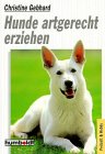 Hunde artgerecht erziehen Books