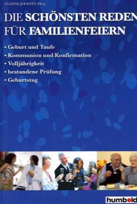 Die schönsten Reden für Familienfeiern Home & Household